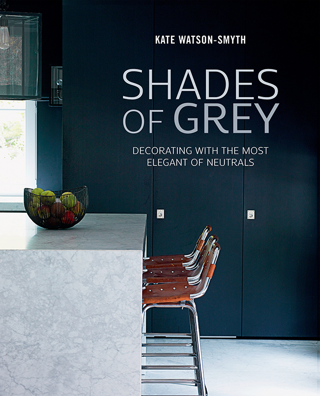 Shades of Grey by Kate Watson-Smyth, published by Ryland Peters & Small, all photography © Ryland Peters & Small