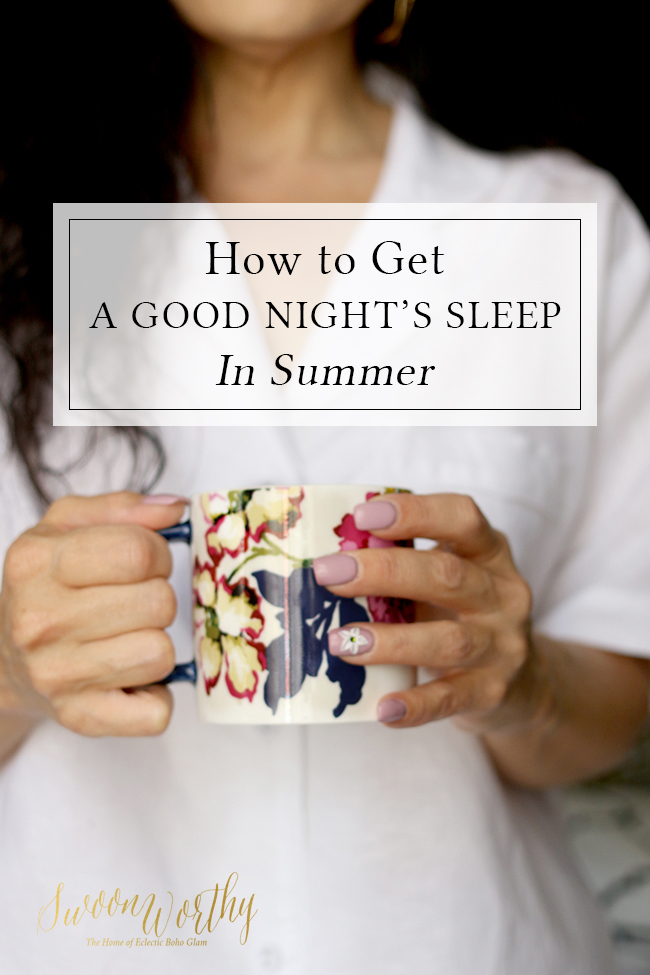 How to Get a Good Night’s Sleep in Summer