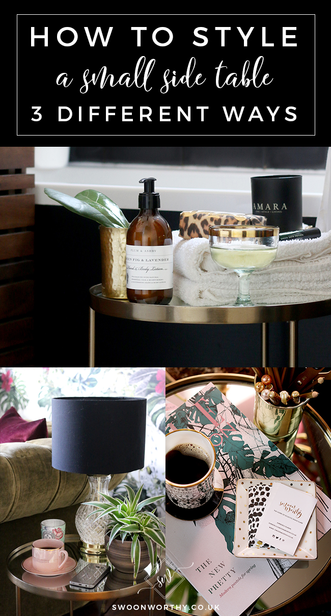 3 Ways to Style a Small Side Table