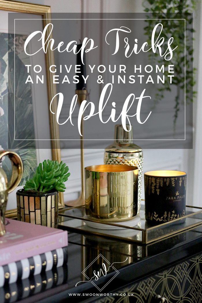 Cheap Tricks to Give Your Home an Instant Uplift